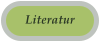 Literatur